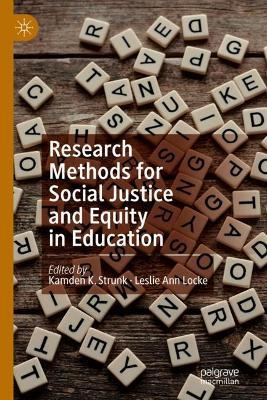 Research Methods for Social Justice and Equity in Education - cover