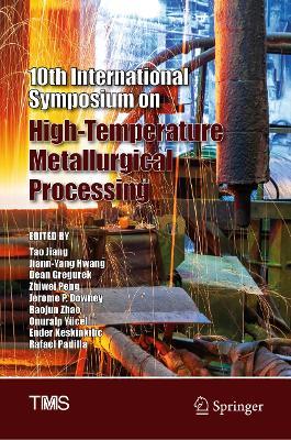 10th International Symposium on High-Temperature Metallurgical Processing - cover