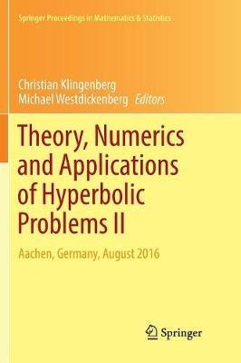 Theory, Numerics and Applications of Hyperbolic Problems II: Aachen, Germany, August 2016 - cover