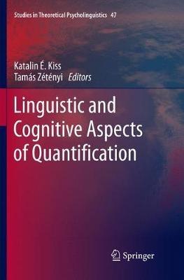Linguistic and Cognitive Aspects of Quantification - cover