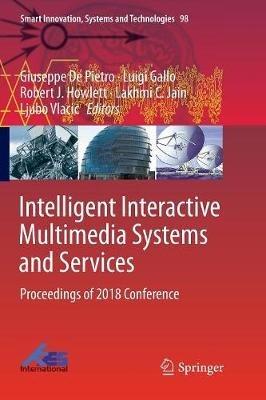 Intelligent Interactive Multimedia Systems and Services: Proceedings of 2018 Conference - cover