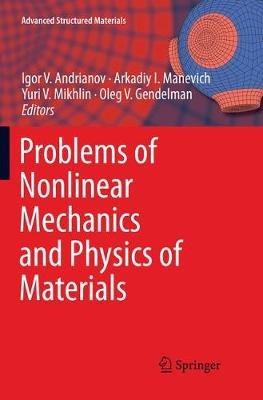 Problems of Nonlinear Mechanics and Physics of Materials - cover