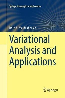Variational Analysis and Applications - Boris S. Mordukhovich - cover
