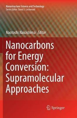 Nanocarbons for Energy Conversion: Supramolecular Approaches - cover