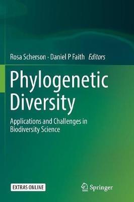 Phylogenetic Diversity: Applications and Challenges in Biodiversity Science - cover