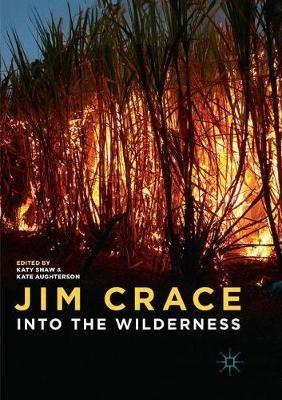 Jim Crace: Into the Wilderness - cover