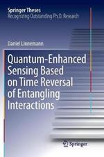 Quantum-Enhanced Sensing Based on Time Reversal of Entangling Interactions