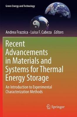 Recent Advancements in Materials and Systems for Thermal Energy Storage: An Introduction to Experimental Characterization Methods - cover