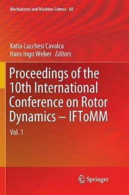 Proceedings of the 10th International Conference on Rotor Dynamics – IFToMM: Vol. 1 - cover