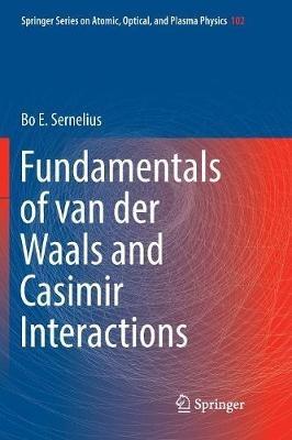 Fundamentals of van der Waals and Casimir Interactions - Bo E. Sernelius - cover