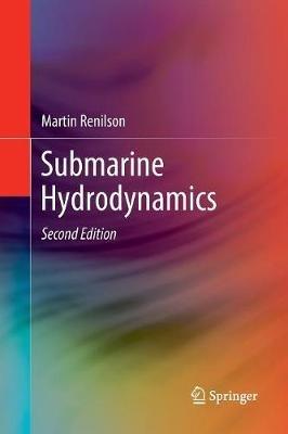Submarine Hydrodynamics - Martin Renilson - cover