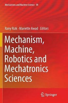 Mechanism, Machine, Robotics and Mechatronics Sciences - cover
