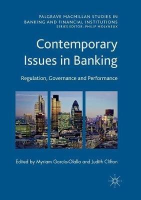 Contemporary Issues in Banking: Regulation, Governance and Performance - cover