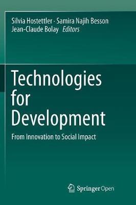 Technologies for Development: From Innovation to Social Impact - cover