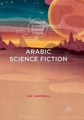 Arabic Science Fiction - Ian Campbell - cover