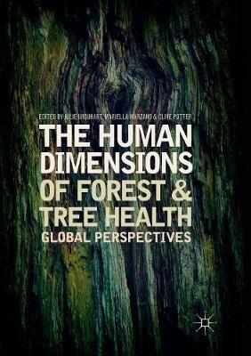 The Human Dimensions of Forest and Tree Health: Global Perspectives - cover