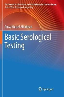 Basic Serological Testing - Rowa Yousef Alhabbab - cover