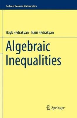 Algebraic Inequalities - Hayk Sedrakyan,Nairi Sedrakyan - cover