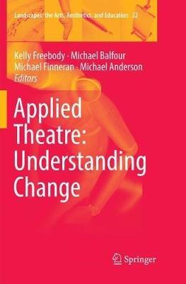 Applied Theatre: Understanding Change - cover