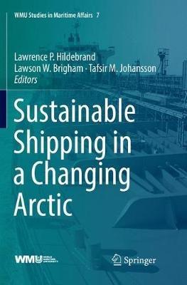 Sustainable Shipping in a Changing Arctic - cover