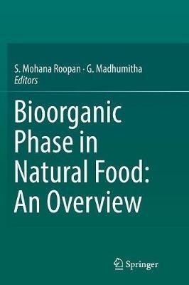 Bioorganic Phase in Natural Food: An Overview - cover