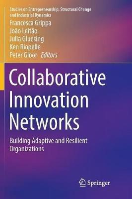 Collaborative Innovation Networks: Building Adaptive and Resilient Organizations - cover