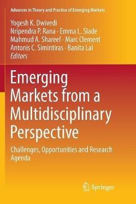 Emerging Markets from a Multidisciplinary Perspective: Challenges, Opportunities and Research Agenda - cover