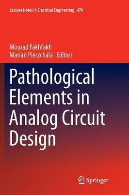 Pathological Elements in Analog Circuit Design - cover