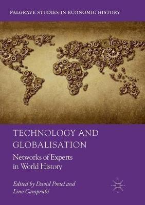 Technology and Globalisation: Networks of Experts in World History - cover