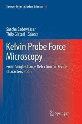 Kelvin Probe Force Microscopy: From Single Charge Detection to Device Characterization - cover