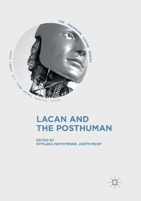 Lacan and the Posthuman - cover