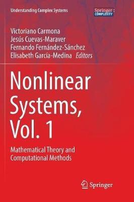 Nonlinear Systems, Vol. 1: Mathematical Theory and Computational Methods - cover