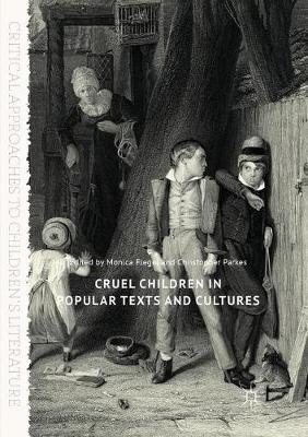 Cruel Children in Popular Texts and Cultures - cover