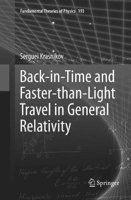 Back-in-Time and Faster-than-Light Travel in General Relativity - Serguei Krasnikov - cover