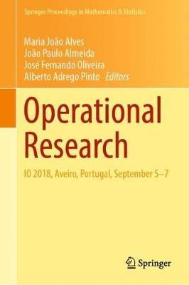 Operational Research: IO 2018, Aveiro, Portugal, September 5-7 - cover