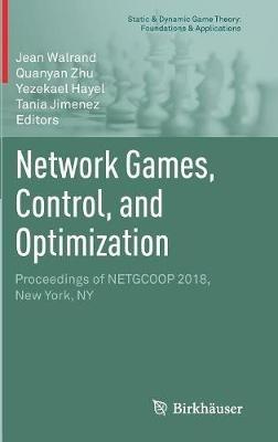Network Games, Control, and Optimization: Proceedings of NETGCOOP 2018, New York, NY - cover