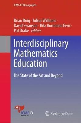 Interdisciplinary Mathematics Education: The State of the Art and Beyond - cover