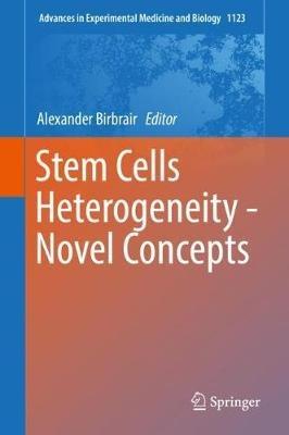 Stem Cells Heterogeneity - Novel Concepts - cover