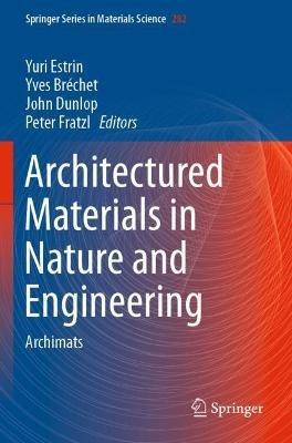 Architectured Materials in Nature and Engineering: Archimats - cover