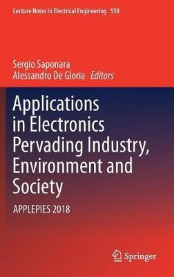 Applications in Electronics Pervading Industry, Environment and Society: APPLEPIES 2018 - cover