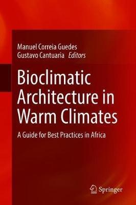 Bioclimatic Architecture in Warm Climates: A Guide for Best Practices in Africa - cover