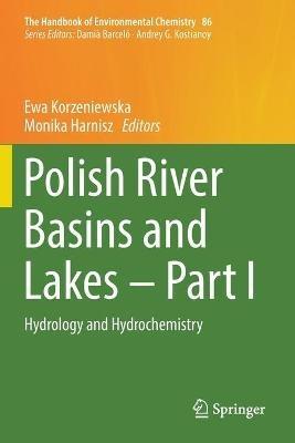 Polish River Basins and Lakes – Part I: Hydrology and Hydrochemistry - cover