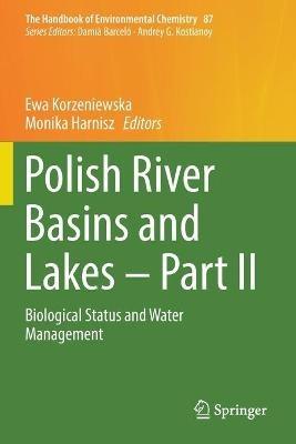 Polish River Basins and Lakes – Part II: Biological Status and Water Management - cover