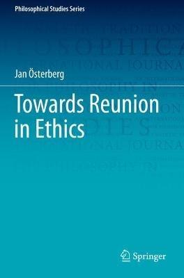 Towards Reunion in Ethics - Jan Österberg - cover