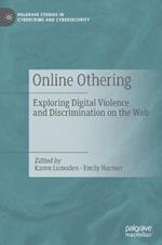 Online Othering: Exploring Digital Violence and Discrimination on the Web
