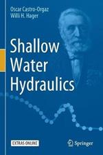 Shallow Water Hydraulics