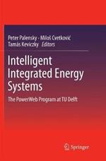 Intelligent Integrated Energy Systems: The PowerWeb Program at TU Delft