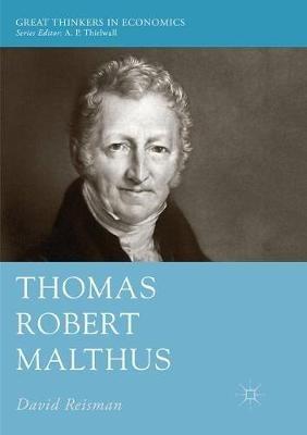 Thomas Robert Malthus - David Reisman - cover