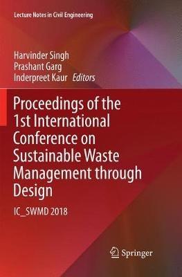 Proceedings of the 1st International Conference on Sustainable Waste Management through Design: IC_SWMD 2018 - cover