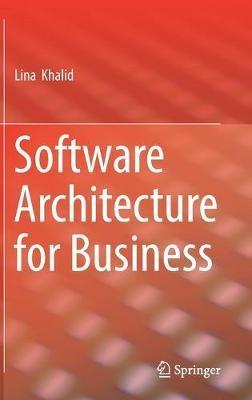 Software Architecture for Business - Lina Khalid - cover